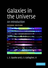 Linda S. Sparke John S. Gallagher, III Galaxies in the Universe (Paperback)