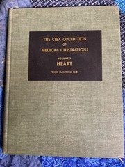 THE CIBA COLLECTION OF MEDICAL ILLUSTRATIONS – Volume 5 – Heart – Netter