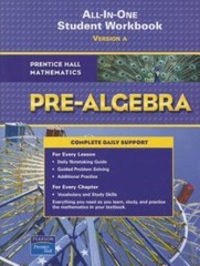 Prentice Hall Mathematics: Pre-Algebra; ALL-IN-ONE Student Workbook, Version A