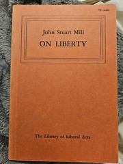 On Liberty By John Stuart Mill, RARE Liberal Arts Press (1956) Edition