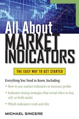 All About Market Indicators (All About Series) by Michael Sincere