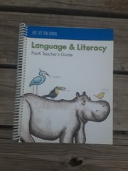 Learning Without Tears Get Set for School: Language and Literacy Pre-K Teacher’s