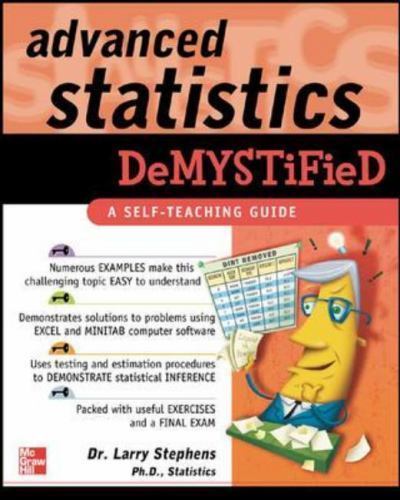 Advanced Statistics Demystified by Stephens, Larry
