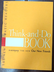 New Basic Readers, Think-And-Do Book To Accompany The New “Our New Friends” 1952