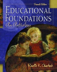 Educational Foundations : An Anthology Paperback Roselle K. Chart