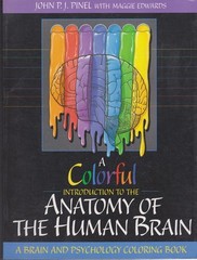 A Colorful Introduction to the Anatomy of the Human Brain: A Brain and Psych…