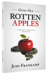 GOOD OL ROTTEN APPLES | JUDY FRANKAMP | CHICK PUBLICATION
