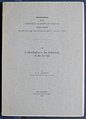 Contribution to the Climatology of Ice Age – Cal Academy of Sciences 1927 EPH252