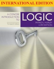 FAST SHIP- A Concise Introduction to Logic by Hurley, 13th International edition