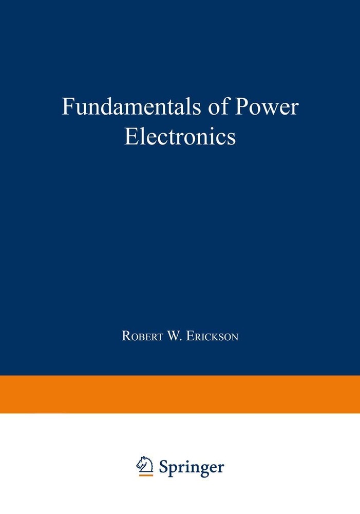 Fundamentals of Power Electronics