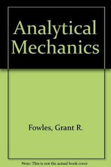 Analytical Mechanics – Hardcover, by Fowler William; Yeaton – Acceptable n