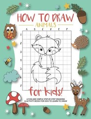 How To Draw Animals For Kids: A Fun and Simple Step-by-S… by Press, Modern Kid