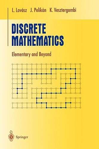 Discrete Mathematics: Elementary and Beyond by László Lovász: Used