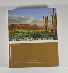 Elementary Statistics Neil A Weiss Custom Edition for Arizona State…