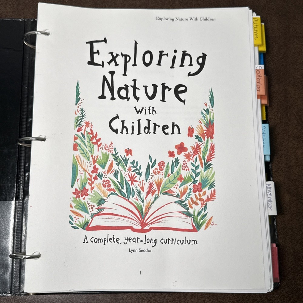 Exploring Nature With Children Lynn Seddon Complete Year-Long Curriculum