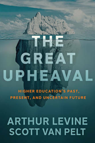 The Great Upheaval: Higher Educations Past, Present, and Uncertain – GOOD