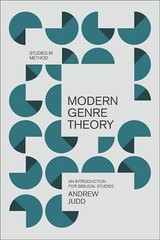 Modern Genre Theory: An Introduction for Biblical Studies – Andrew Judd