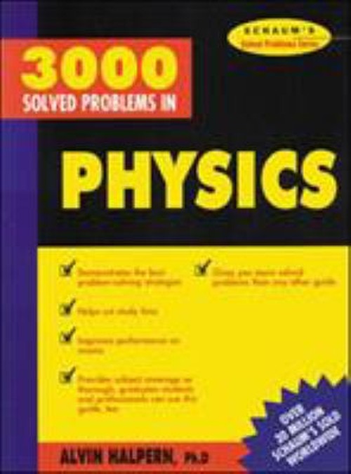 3,000 Solved Problems in Physics Paperback Alvin Halpern