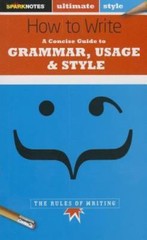 How to Write: Grammar, Usage & Style; Spar- 9781411402850, SparkNotes, paperback
