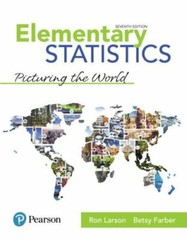 Elementary Statistics: Picturing the World by Larson, Ron; Farber, Betsy