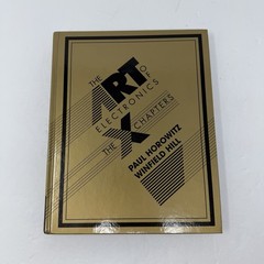 The Art of Electronics 3rd Edition Improved by Horowitz & Hill Textbook