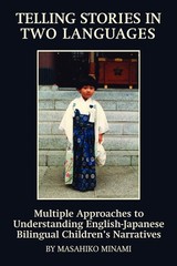 Telling Stories In Two Languages: Multiple Approaches To Und…