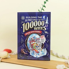 Building the ultimate brain 100000 whys