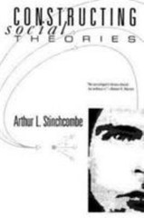 Constructing Social Theories – paperback, Arthur L Stinchcombe, 9780226774848