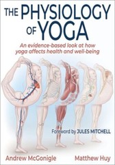 The Physiology of Yoga by Andrew McGonigle: New