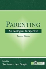 Parenting : An Ecological Perspective Paperback Tom Luster; Lynn
