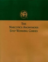 The Narcotics Anonymous Step Working Guides Paperback Narcotics A