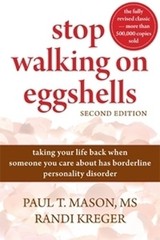 Stop Walking On Eggshells: Taking Your Life Back W… by Mason, Paul T Paperback