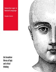 Deductive Logic in Natural Language (The Broadview Library of Lo