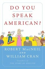 Do You Speak American? by Robert MacNeil: New
