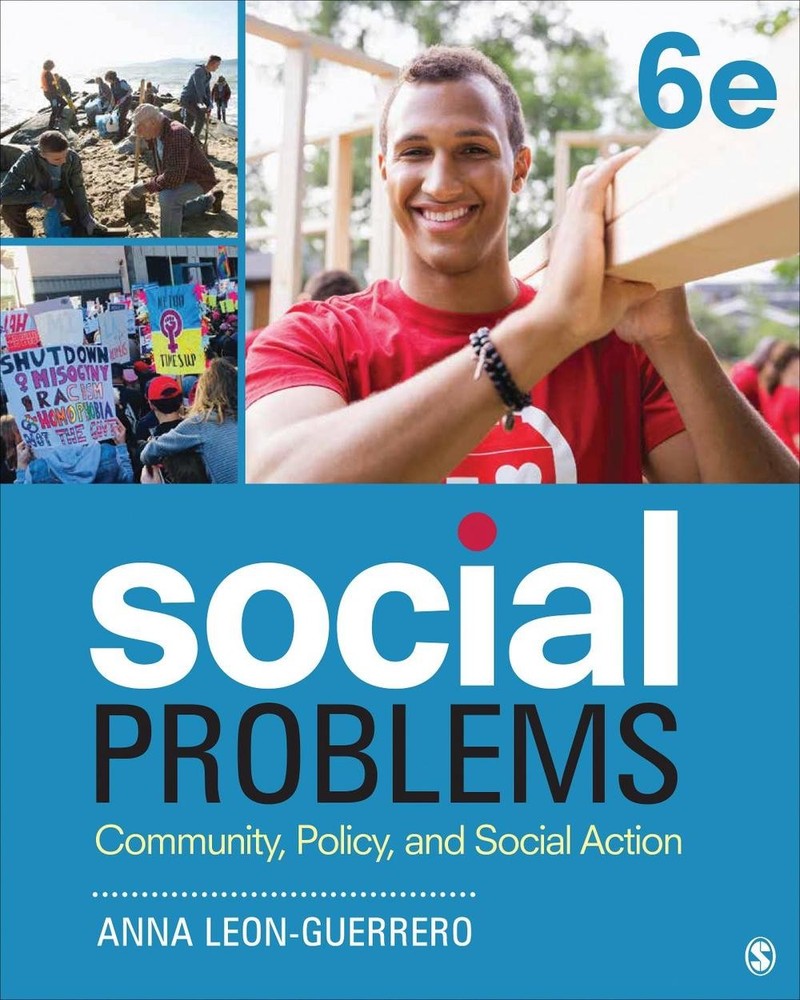 Social Problems: Community, Policy, and Social Action by Anna Leon-Guerrero (Eng