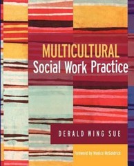 Multicultural Social Work Practice by Sue, Derald Wing