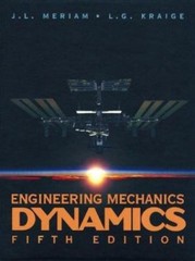 Engineering Mechanics: Dynamics, Meriam, J. L.,Kraige, L. G., Acceptable Book