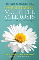 Overcoming Multiple Sclerosis: The Evidence-Based 7 Step Recovery Program – …
