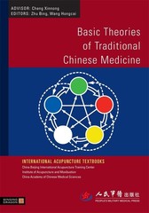 Basic Theories of Traditional Chinese Medicine (International Acupuncture Te…