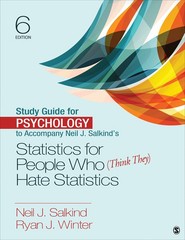 Study Guide for Psychology to Accompany Neil J. Salkind’s Statistics for Peo…