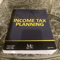 Income Tax Planning – 13th Edition