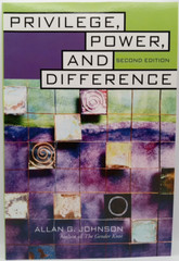 Privilege, Power, and Difference Paperback Allan G. Johnson