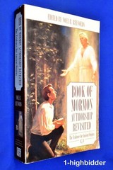 Book of Mormon Authorship Revisited Evidence for Ancient Origins Reynolds LDS