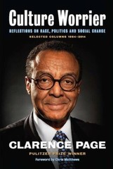 Culture Worrier: Selected Columns 1984Â?2014: Reflections on Race, Politi – GOOD