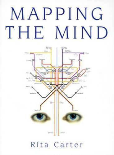 Mapping the Mind by Carter, Rita