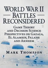 Mark Thompson World War II Battles Reconsidered (Paperback) (UK IMPORT)