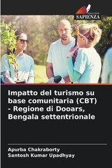 Impatto del turismo su base comunitaria (CBT) – Regione di Dooars, Bengala sette