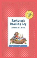 Martha Day Zschock Raylynn’s Reading Log (Hardback) (UK IMPORT)