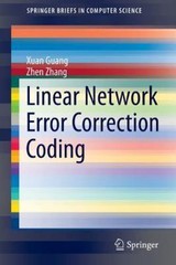 Linear Network Error Correction Coding, Paperback by Guang, Xuan; Zhang, Zhen…