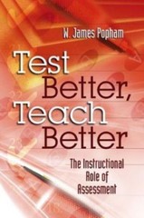 Test Better, Teach Better: The Instructional Role of Assessment